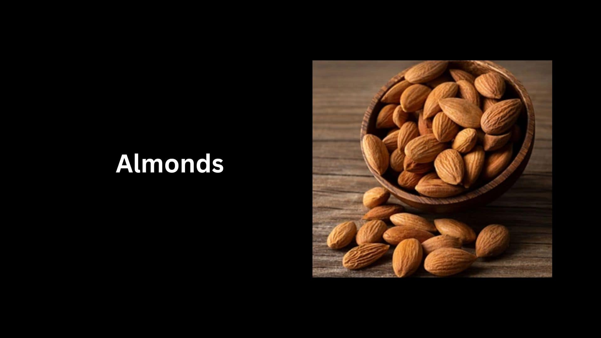 Almonds