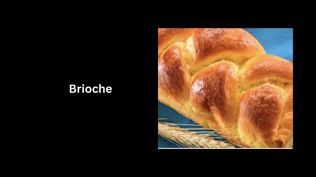 Brioche