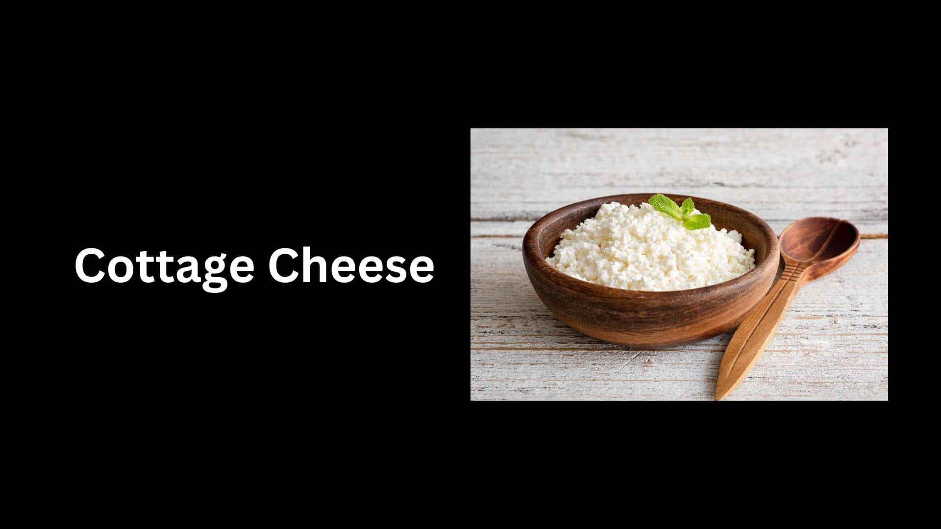 Cottage Cheese