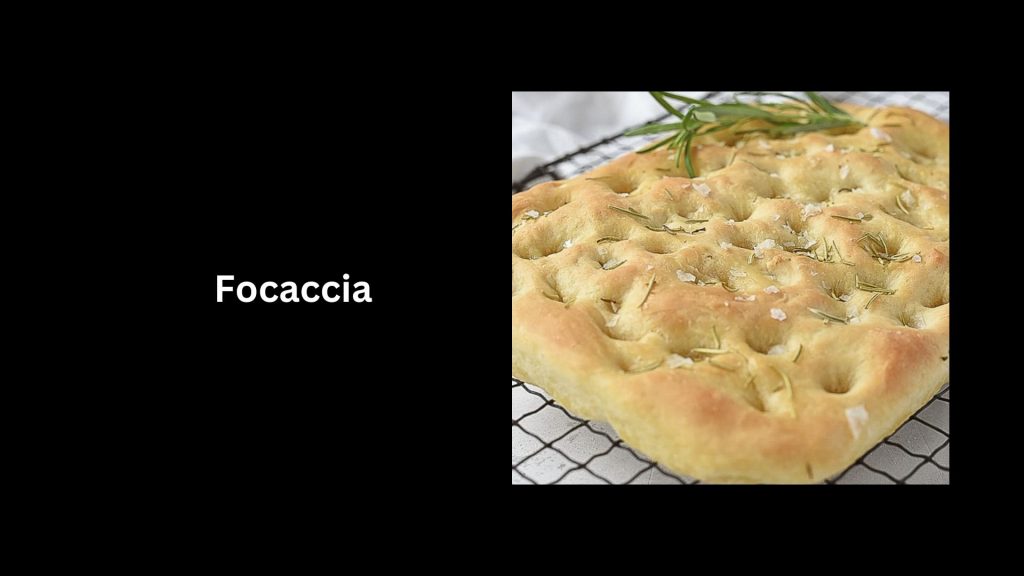 Focaccia
