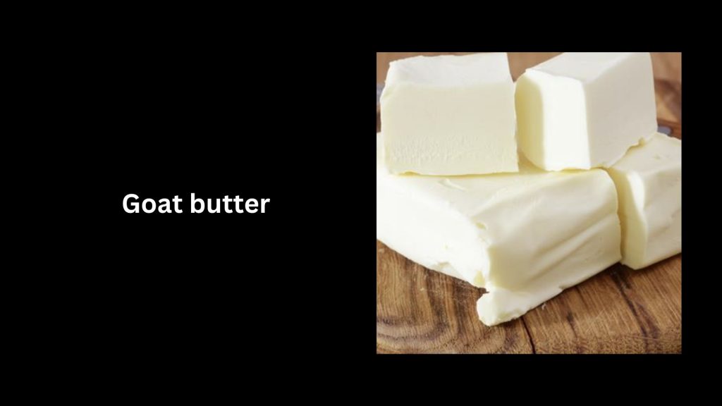  Goat-butter