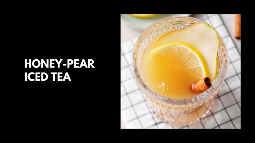 Honey-Pear-Iced-Tea