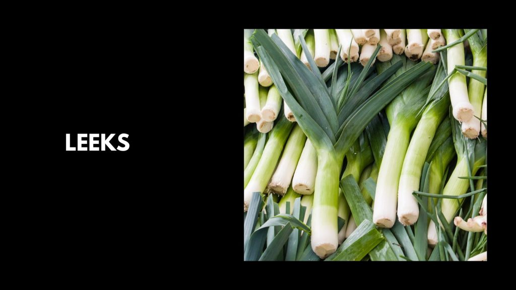 Leeks