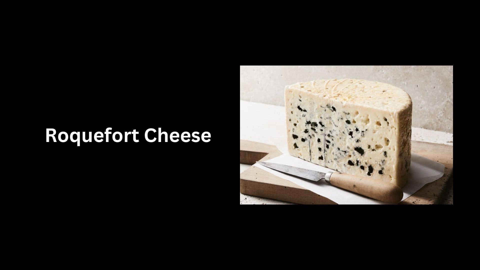 Roquefort Cheese