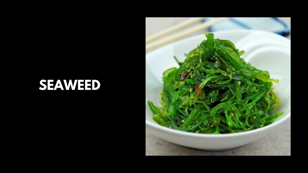 Seaweed