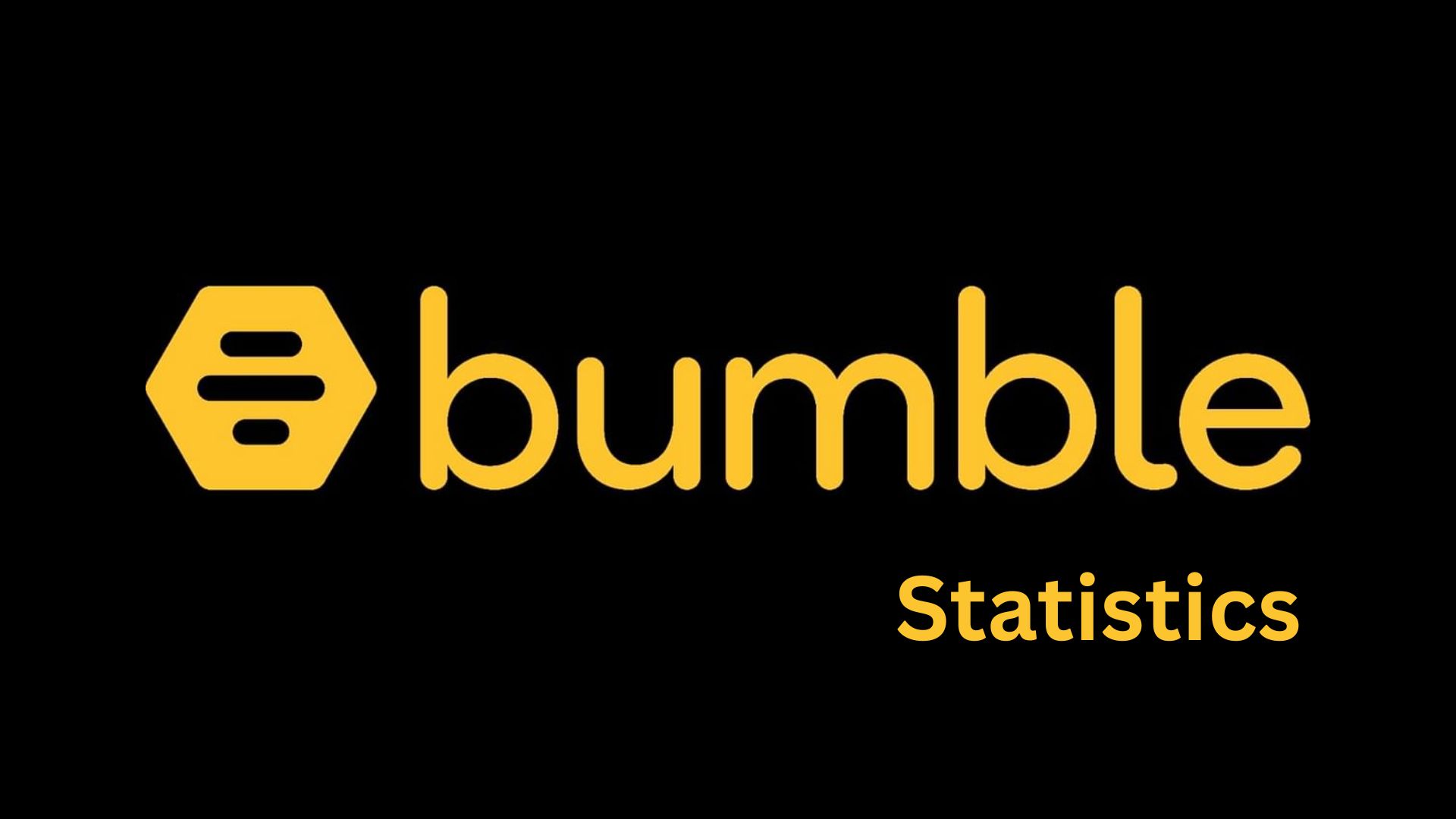 Bumble Statistics And Facts (2025)