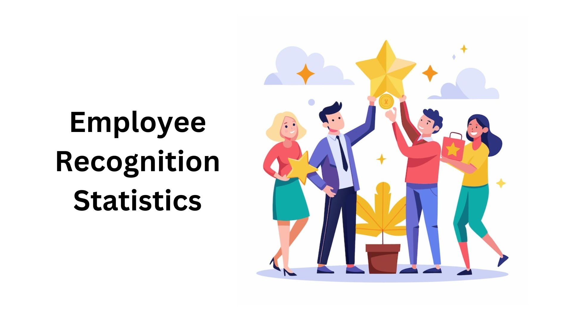 Employee Recognition Statistics And Facts (2025)