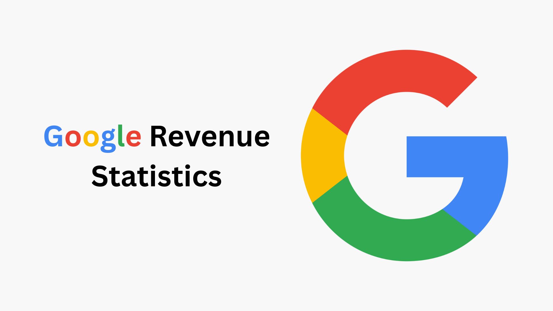 Google Revenue Statistics By Annual Revenue, Net Operating Income And Market Share