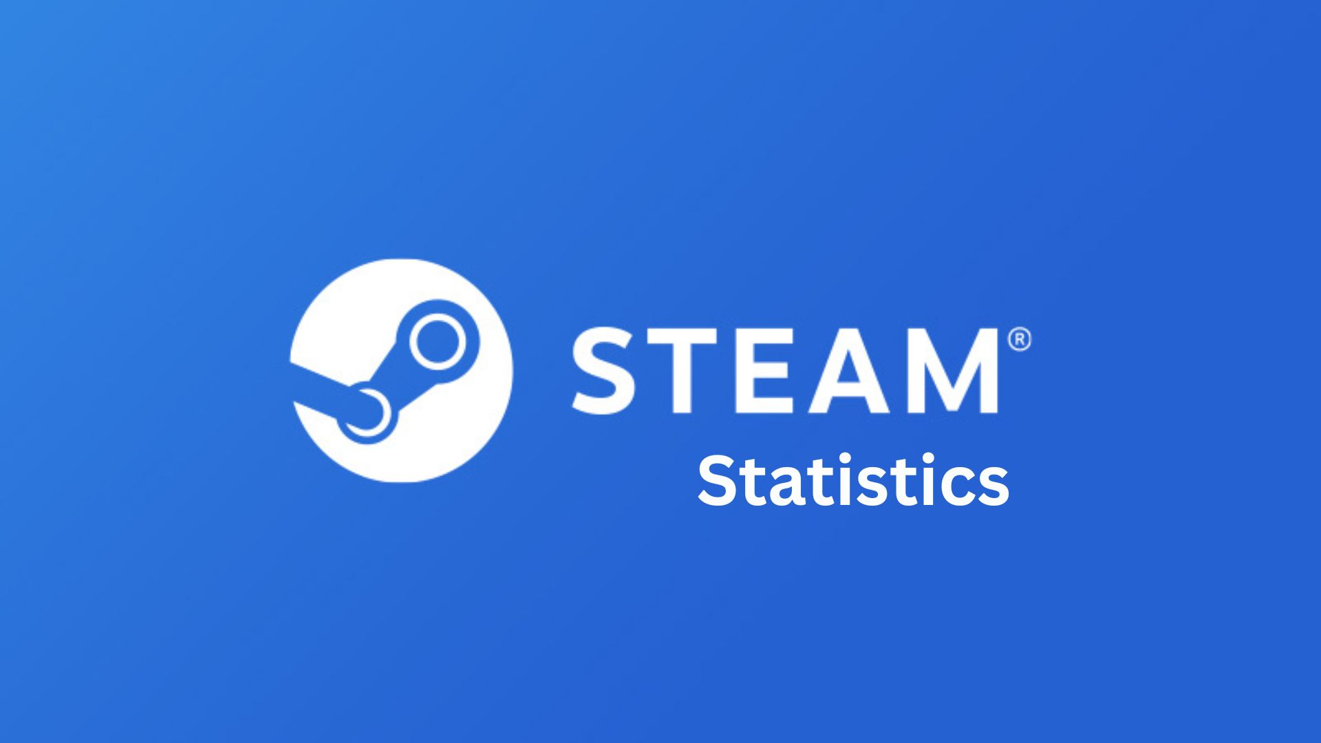 Steam Statistics And Facts (2025)