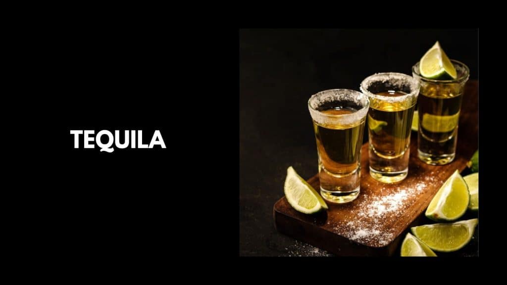 Tequila