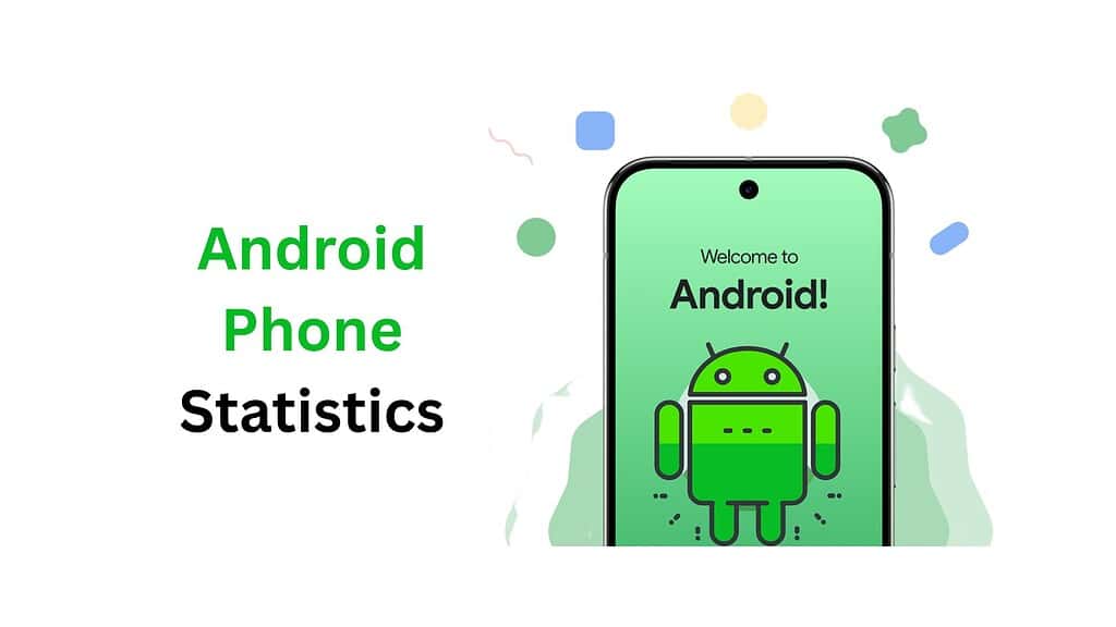 Android Phone Statistics