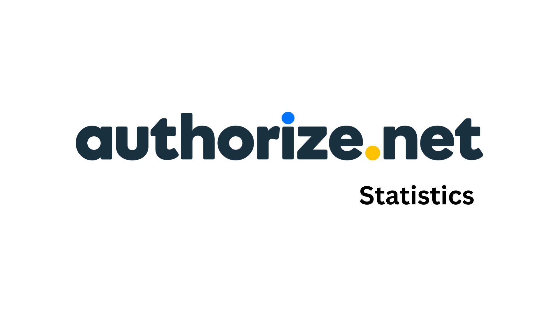 Authorize.Net Statistics By Country, Market Share, Customers And Usage Trends (2025)