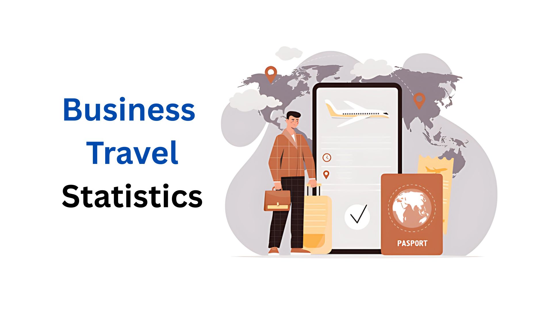 Business Travel Statistics By Regions, Safety, Generations And Facts (2025)