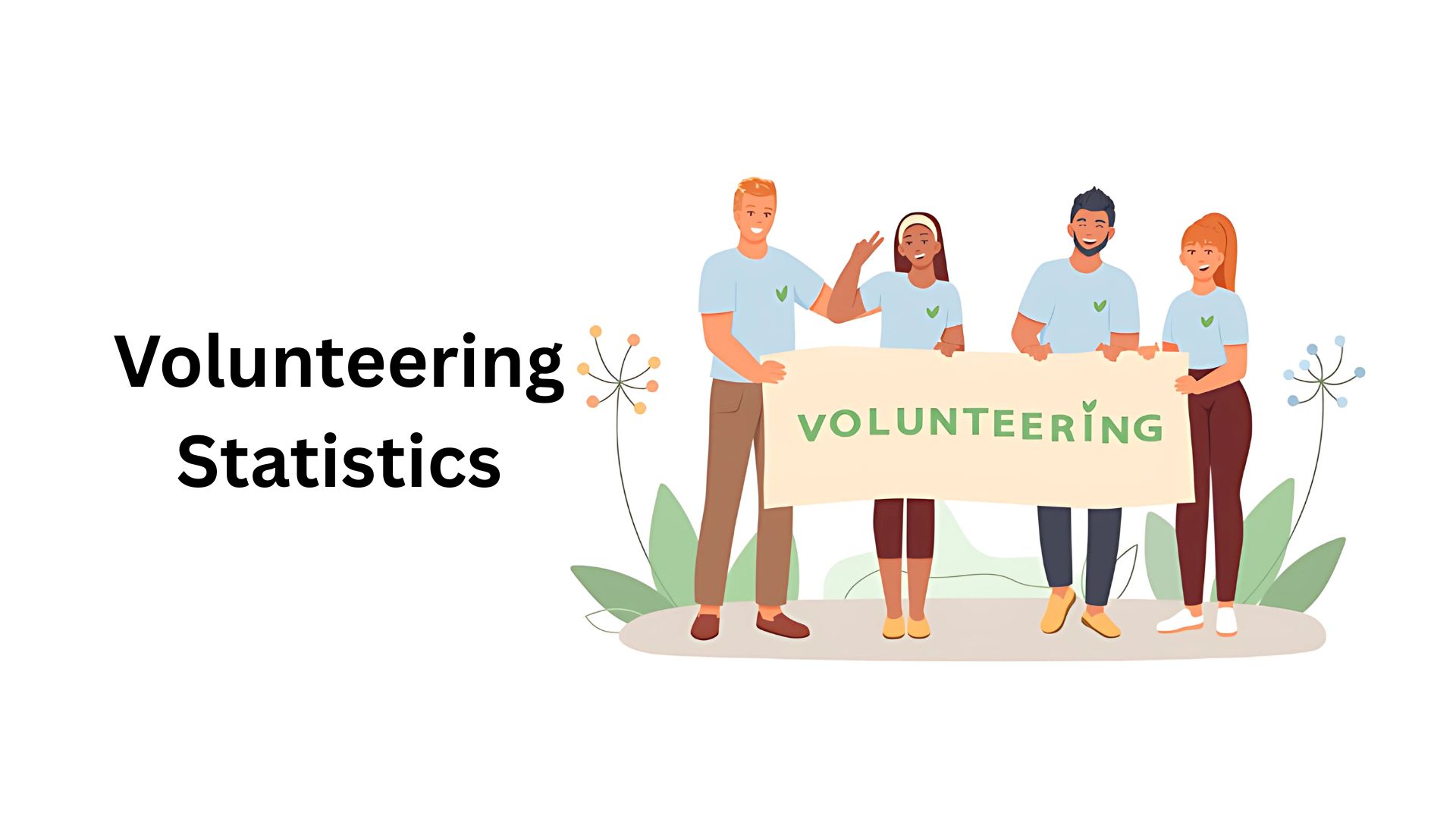 Volunteering Statistics By Country, Age and Facts (2025)