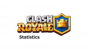 Clash Royale Statistics