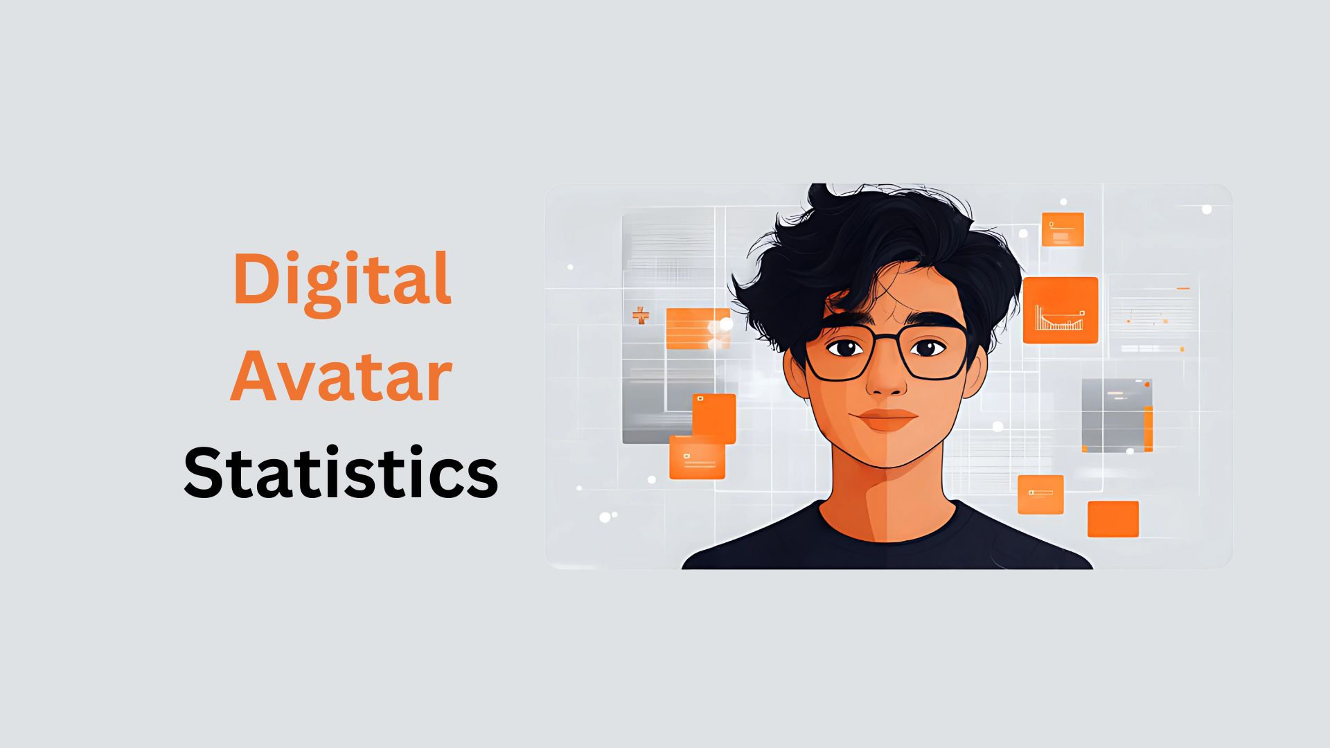 Digital Avatar Statistics By Market, Usage And Trends (2025)
