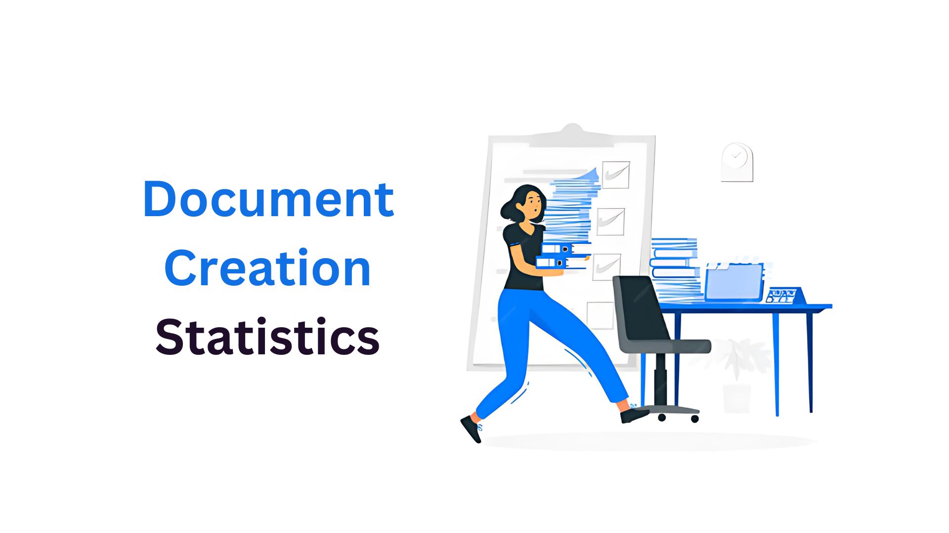 Document Creation Statistics, Trends And Facts (2025)