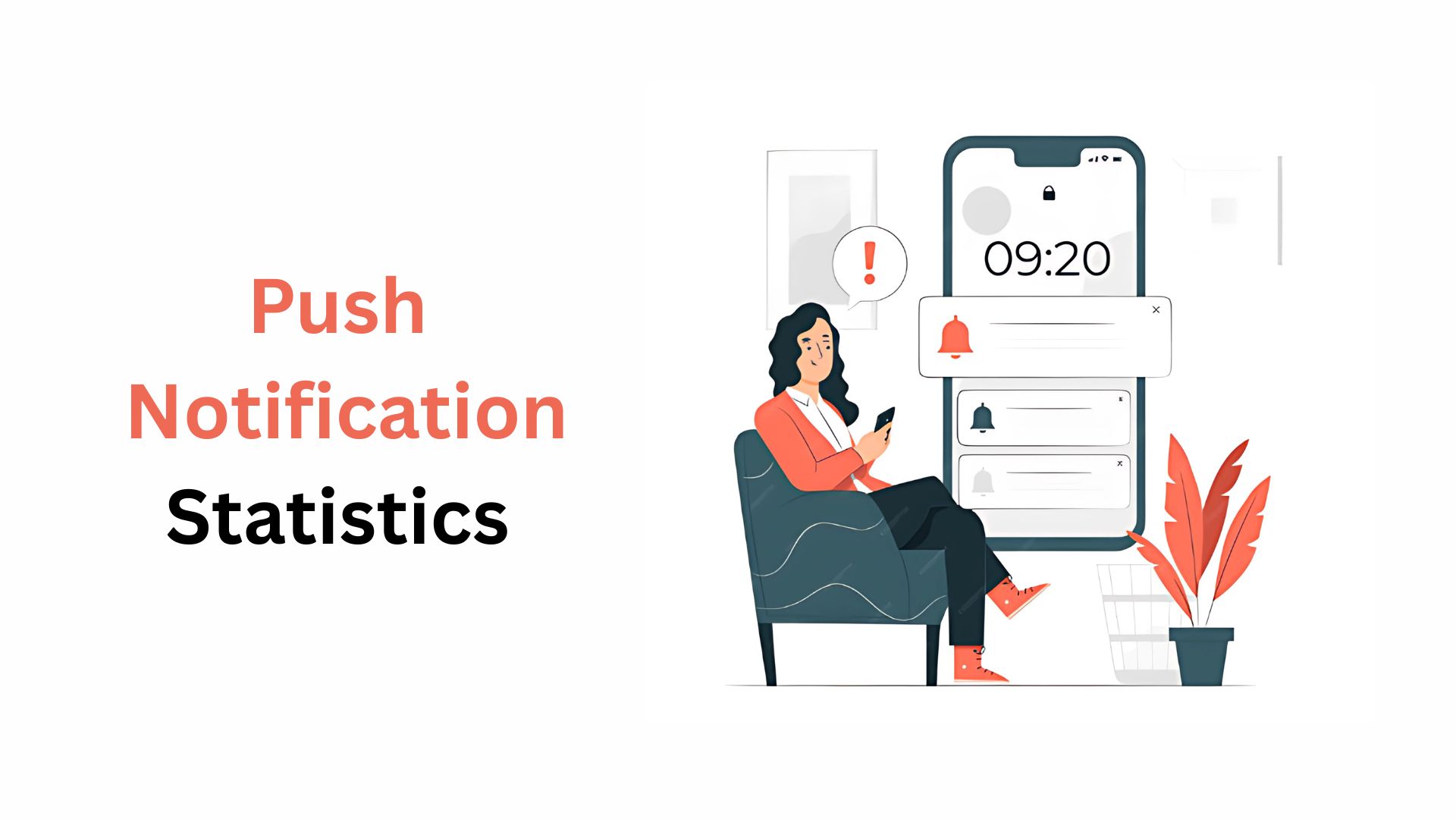 Push Notification Statistics By Content Type, Trend And Facts (2025)