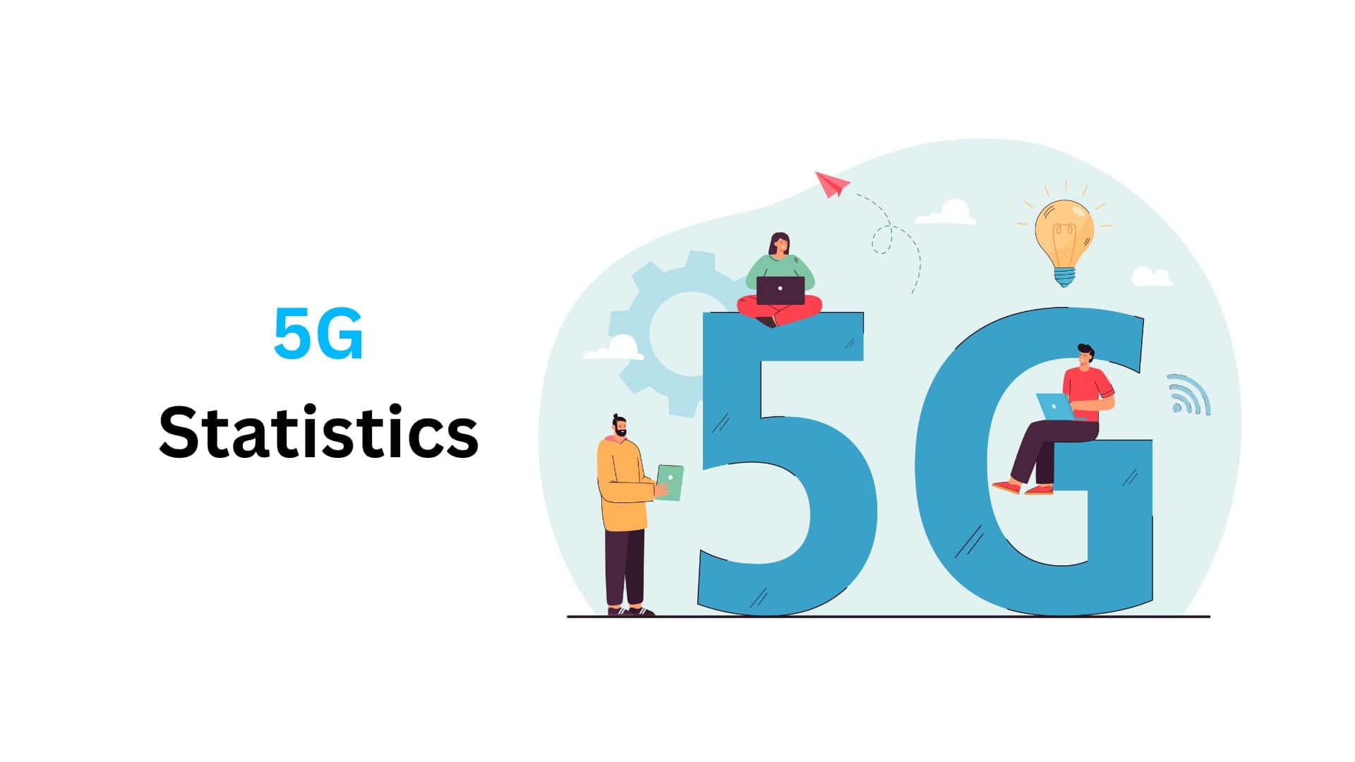 5G Statistics By Market Size, Performance And Facts (2025)