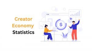 Creator Economy Statistics