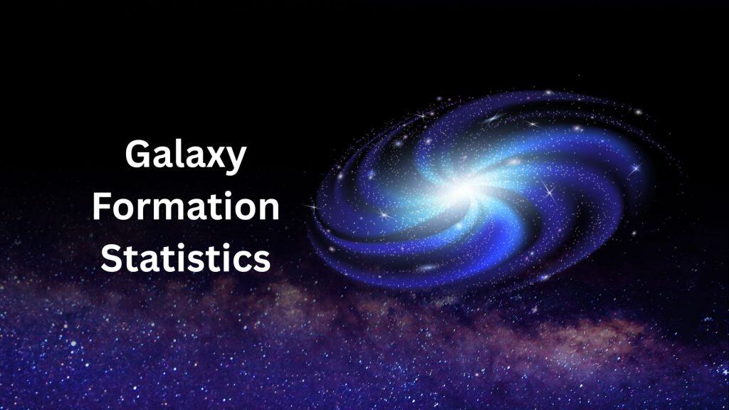 Galaxy Formation Statistics