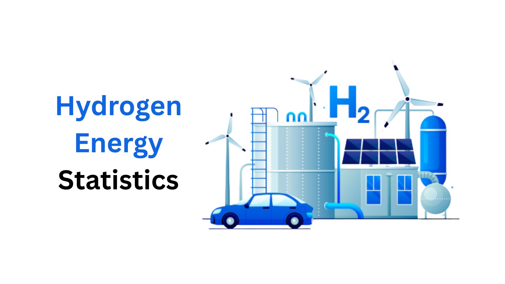 Hydrogen Energy Statistics By Market Value, Technology, Trends And Facts (2025)