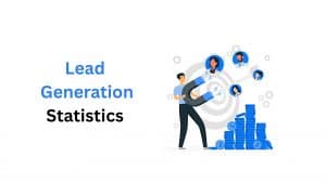 Lead Generation Statistics