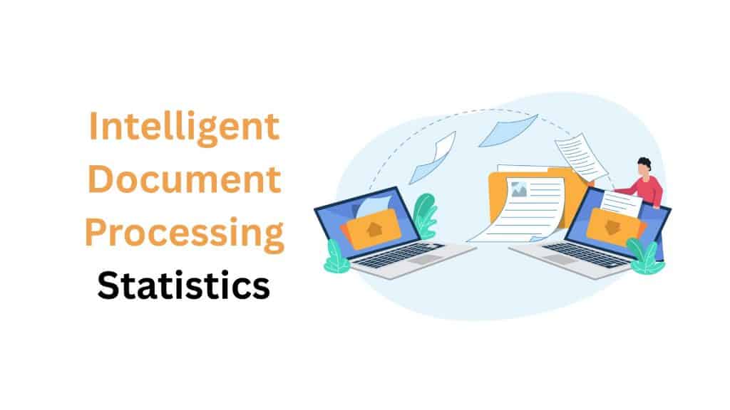 Intelligent Document Processing Statistics