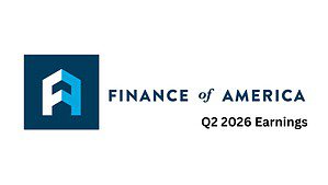Finance of America Q2 2026 Earnings